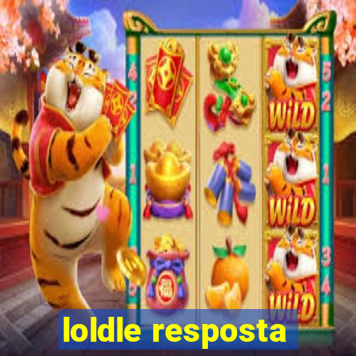 loldle resposta